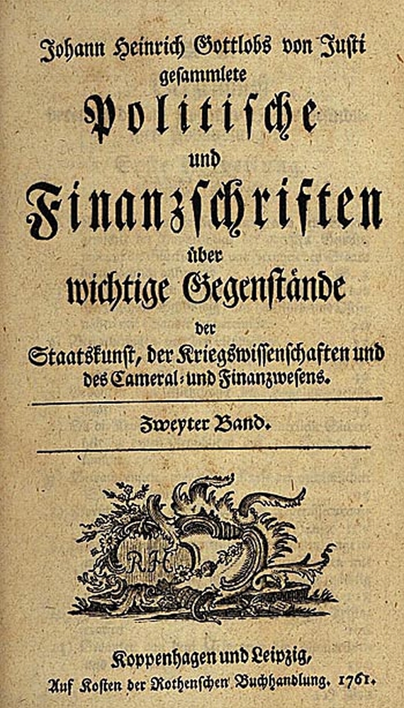 J. H. G. von Justi - Gesammlete pol. u. Finanzschriften. Bd. 2 (von 3). 1761.