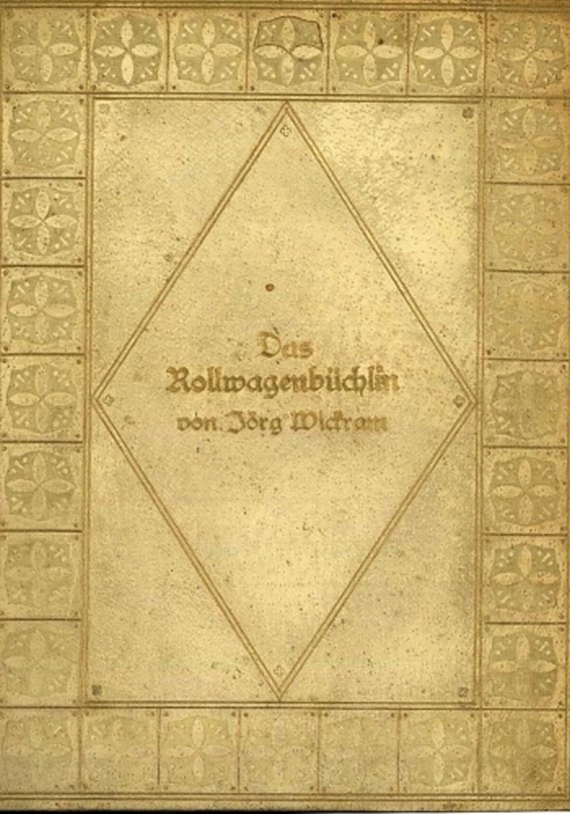 Hundert-Drucke - Wickram, Rollwagenbüchlin. 1913.