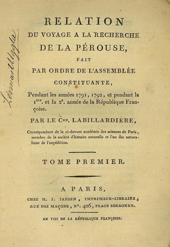   - La Billadière, J. J. H., Relation du voyage. 1791-1792.