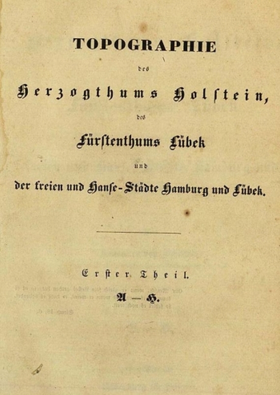 J. Fr. von Schröder - Topographie Schleswig & Holstein, 2 Bde. 1841/1854