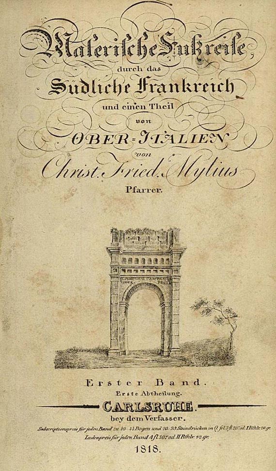 Christian Friedrich Mylius - Malerische Fußreise. 4 Textbde. + 1 Atlas. 1818-1819.