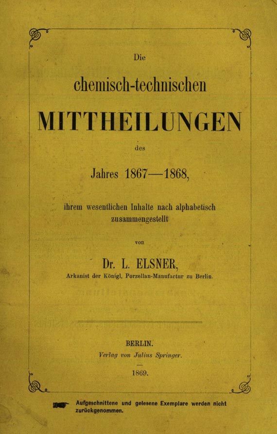   - Chemisch-technischen Mittheilungen, 18 Bde. 1846-68