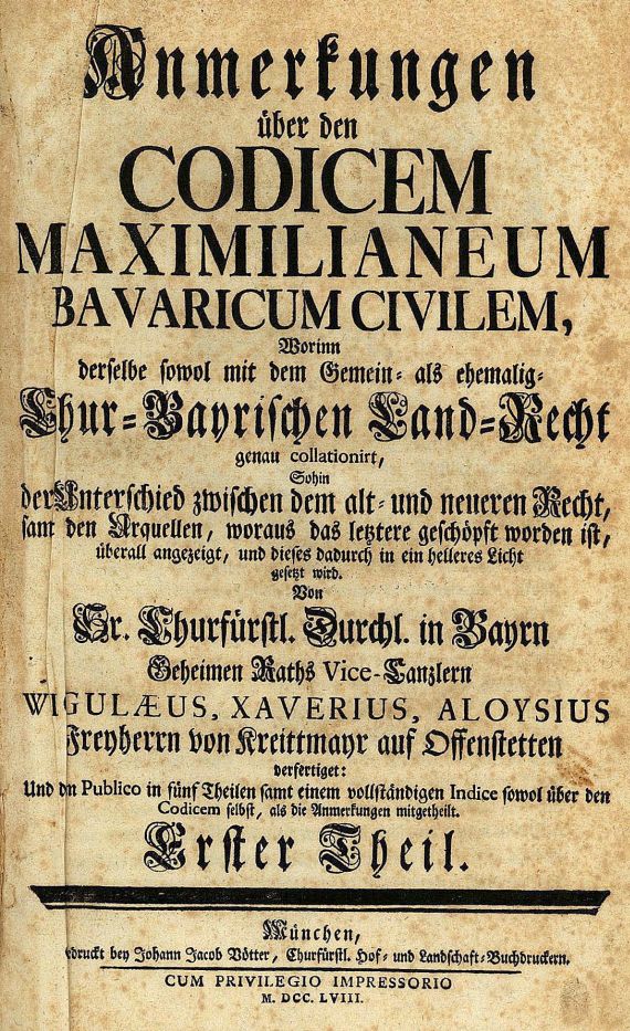 Wiguleus Xaverius Aloys Kreittmayr - Codicem maximilianeum Bavaricum