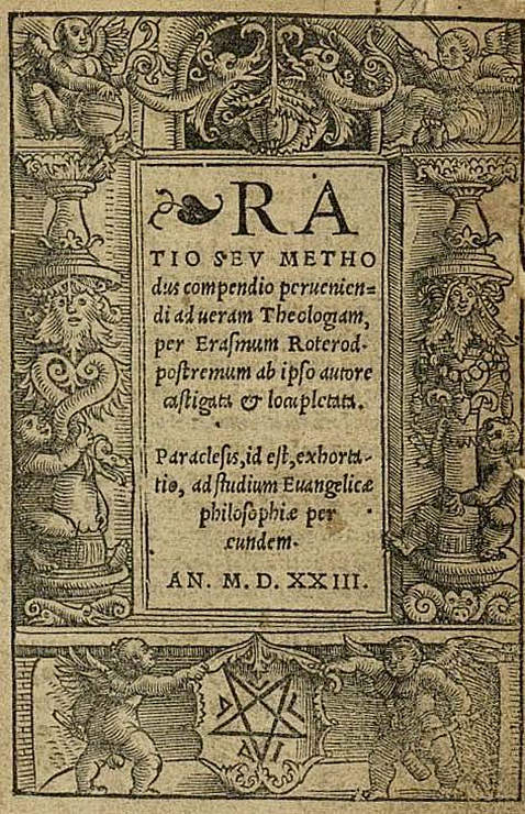 Desiderius Erasmus von Rotterdam - Ratio. 1523. - 4 weitere Schriften angeb.