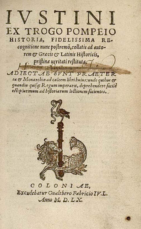 Justinus, M. J. - Ex Trogo Pompeio historia. 1560.