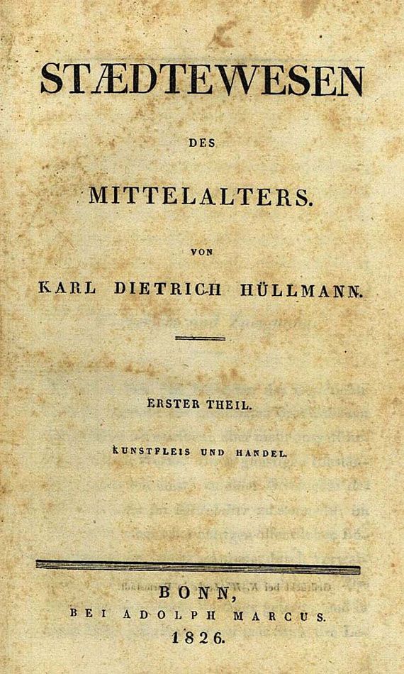 Hüllmann, K. D. - Staedtewesen des Mittelalters, 4 Bde. 1826