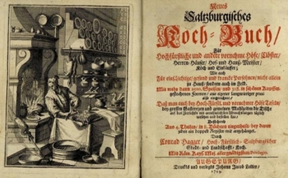 Conrad Hagger - Neues Salzburgisches Koch-Buch. 1719