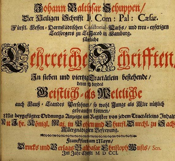 Schupp, J. B. - Lehrreiche Schrifften. 1701.