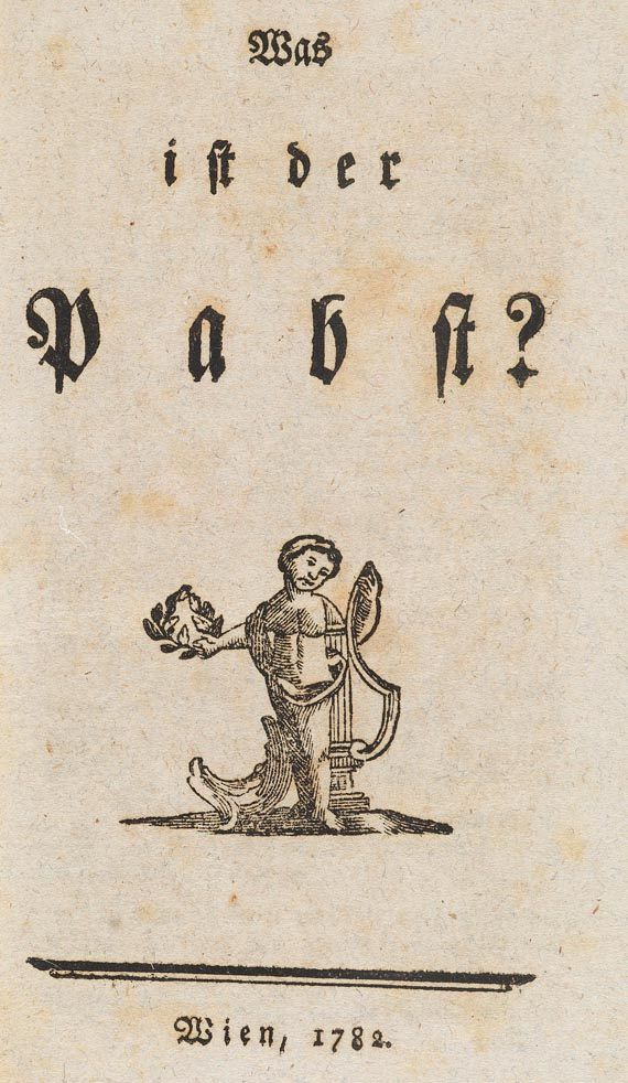 Joseph Valentin Eybel - Was ist der Pabst. (Sammelbd.). 1782