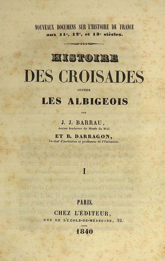 J. J. Barrau - Histoire des croisades. 2 Bde. 1840.