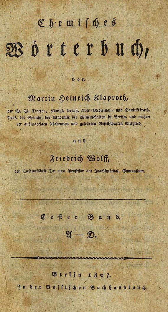 Martin Heinrich Klaproth - Chemisches Wörterbuch. 1807-1810. 5 vols.