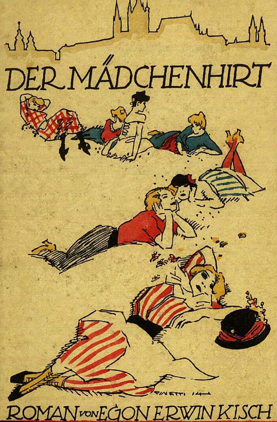 Egon Erwin Kisch - Der Mädchenhirt. 1914 (Mit eigh. Widmung)
