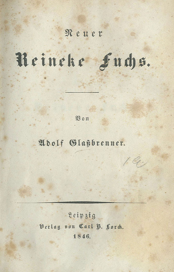 Adolf Glaßbrenner - Neuer Reineke Fuchs. 1846.