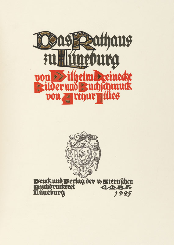 Arthur Illies - W. Reinecke. Das Rathaus zu Lüneburg. 1925. - Weitere Abbildung