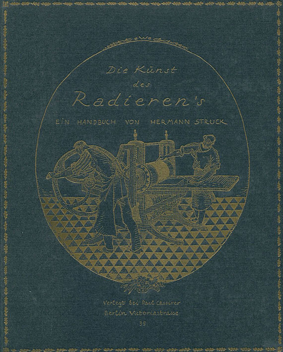 Hermann Struck - Die Kunst des Radierens. 1912.