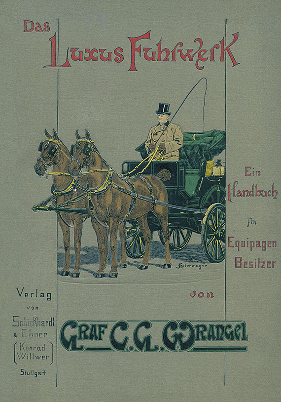 Kutschen - Wrangel, C. G., Das Luxus-Fuhrwerk. 1898.