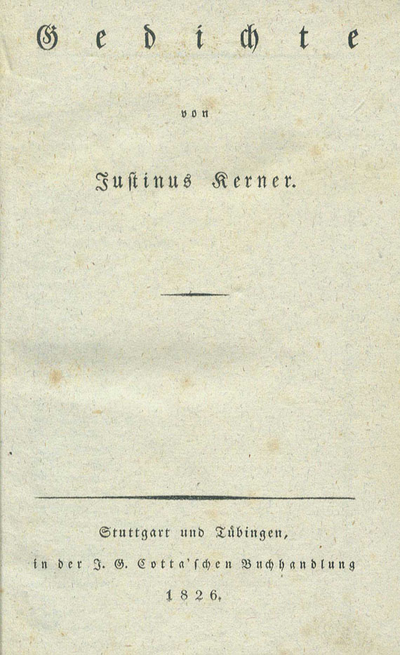 Justinus Kerner - Gedichte. 1826.